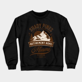 Shady Pines Crewneck Sweatshirt